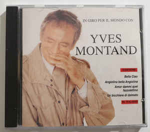 In Giro Per Il Mondo Con Yves Montand