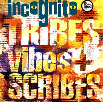 Tribes Vibes And Scribes