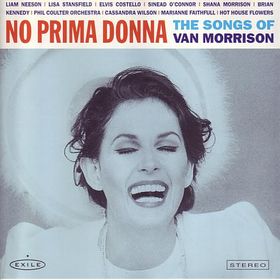 No Prima Donna The Songs Of Van Morrison