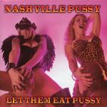 Let Them Eat Pussy Limited Tour Edition Bonus Cd