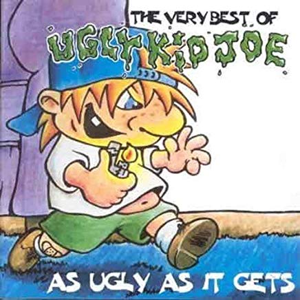 The Very Best Of Ugly Kid Joe As Ugly As It Gets