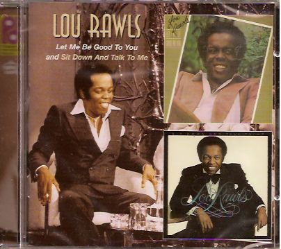 Let Me Be Good To You / Sit Down And Talk To Me