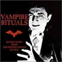 Vampire Rituals Gothic Music From The Deepest Depths Of Hell