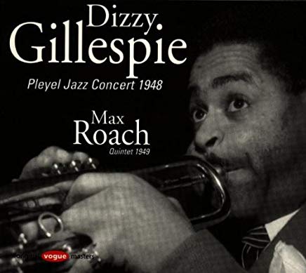 Pleyel Concert 1948 Max Roach Quintet 1949