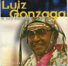 O Melhor De Luiz Gonzaga