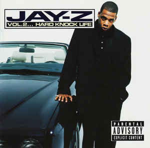 Vol 2 Hard Knock Life