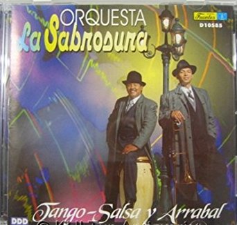 Tango Salsa Y Arrabal