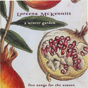 A Winter Garden Five Songs For The Season