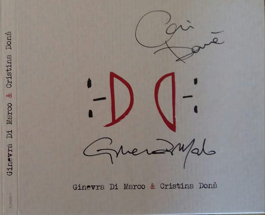 Ginevra Di Marco & Cristina Dona' Limited Edition