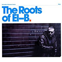 Ammunition & Blackdown Present The Roots Of El B