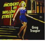 Incident On Willow Street