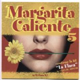 Margarita Caliente Vol.5