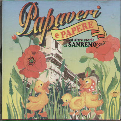 Papaveri E Papere Ed Altre Storie Di Sanremo