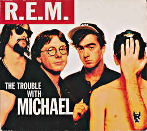 The Trouble With Michael