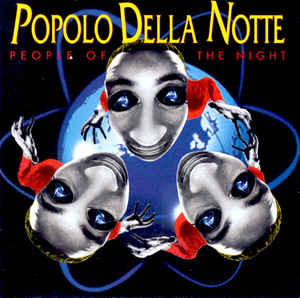 Popolo Della Notte People Of The Night