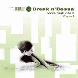 Break N Bossa Chapter 7