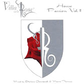 Villa Delle Rose House Passion Vol.2