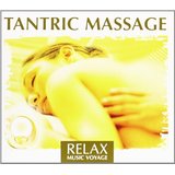 Relax Music Voyage -Tantric Massage