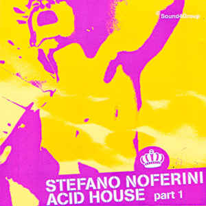 Acid House Part 1