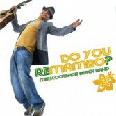 Do You Remambo?