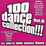100 Dance Collection Vol.6 - La Storia Della Musica Dance