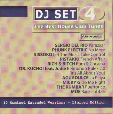 Dj Set Vol 4 The Best House Club Tunes