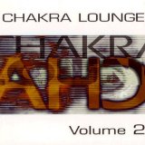 Chakra Lounge Vol 2