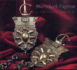 Marrakech Express By San Carlo Dal 1973