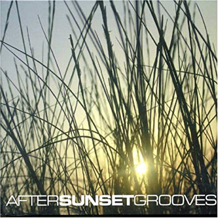 After Sunset Grooves
