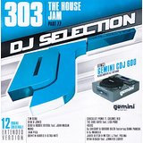 Dj Selection 303 - The House Jam Part 77