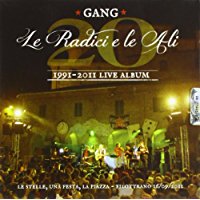 Le Radici E Le Ali 1991-2011 Live Album Cd+Dvd