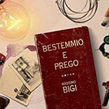 Bestemmio E Prego