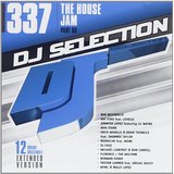 Dj Selection 337 -The House Jam Part 88