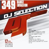 Dj Selection 349 - Dance Invasion Vol.91