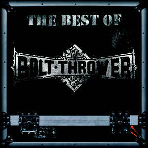 The Best Of Bolt Thrower