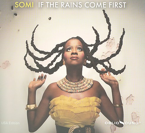 If The Rains Come First