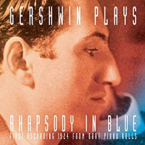 Gershwin Plays Rhapsody In Blue