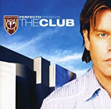 Perfecto Presents The Club