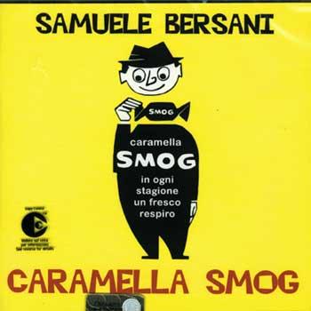 Caramella Smog