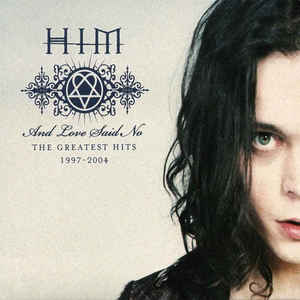 And Love Said No The Greatest Hits 1997 2004