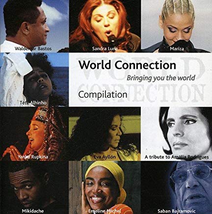 World Connection Bringing You The World Compilation