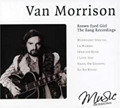 Brown Eyed Girl - The Bang Recordings