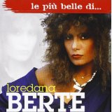 Le Piu Belle Di Loredana Berte