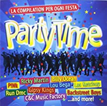 Party Time La Compilation Per Ogni Festa