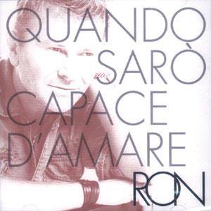 Quando Sarò Capace D'amare