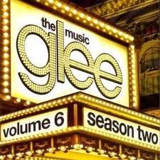 Glee:The Music Volume 6