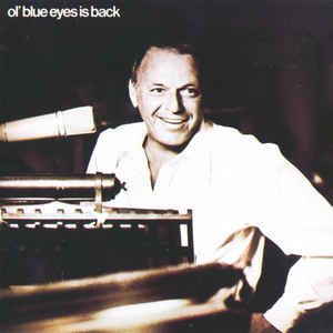 Ol Blue Eyes Is Back