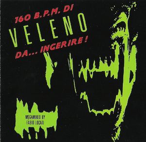 160 B.P.M. Di Veleno Da Ingerire