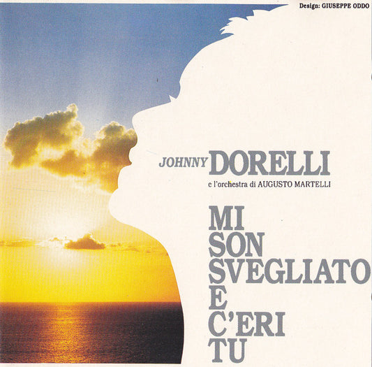 Mi Son Svegliato E C'eri Tu