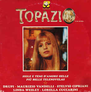 Topazio E Le Altre...